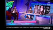 La lla des cœurs brisés 2 : Julien Guirado tacle Vanessa Lawrens et Gabano