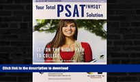 Pre Order PSAT/NMSQTÂ® w/CD: Your Total Solution (SAT PSAT ACT (College Admission) Prep) Full