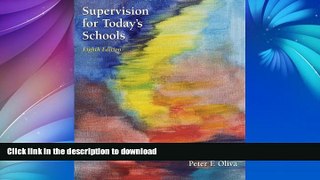 READ Supervision for Today s Schools Kindle eBooks