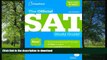 Pre Order The Official SAT Study Guide (Turtleback School   Library Binding Edition)  Full Book