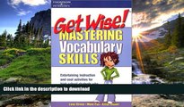READ Get Wise! Mastering Vocabulary Skills 1E