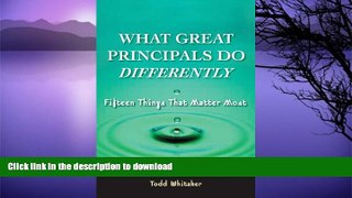 READ What Great Principals Do Differently: 15 Things That Matter Most Full Book