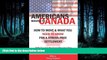 READ THE NEW BOOK AMERICANS MOVING TO CANADA - How To Move   What You Need To Know For Stress Free