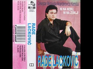 Rade Lacković - Ne ide, ne ide