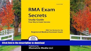 Pre Order RMA Exam Secrets Study Guide: RMA Test Review for the Registered Medical Assistant Exam