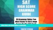 Pre Order SAT High Score Grammar Guide (2013) - 19 Grammar Rules You Must Know To Get A High Score
