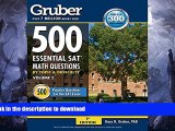 Hardcover Gruber s 500 Essential SAT Math Questions: by Topic and Difficulty Vol. 2 (500 SAT