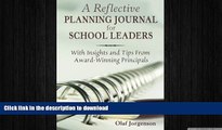PDF A Reflective Planning Journal for School Leaders: With Insights and Tips From Award-Winning