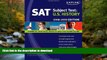 Hardcover Kaplan SAT Subject Test: U.S. History, 2008-2009 Edition (Kaplan SAT Subject Tests: U.S.