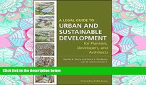 READ book A Legal Guide to Urban and Sustainable Development for Planners, Developers and