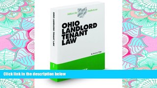 READ THE NEW BOOK Ohio Landlord Tenant Law, 2011-2012 ed. (Baldwin s Ohio Handbook Series) BOOOK