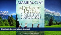 Read Book By Different Paths to Common Outcomes