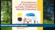 Epub Foundations of Assessment in Early Childhood Special Education Kindle eBooks