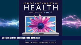 Hardcover Connect Core Concepts in Health, 12e Brief Loose Leaf Version On Book