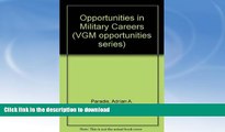 READ Opportunities in Military Careers (Vgm Opportunities Series)