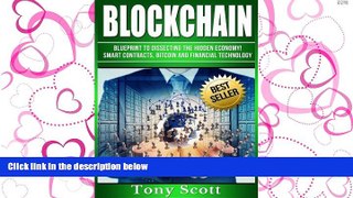 FAVORIT BOOK Blockchain: Blueprint to Dissecting The Hidden Economy! - Smart Contracts, Bitcoin