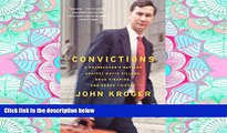 READ THE NEW BOOK Convictions: A Prosecutor s Battles Against Mafia Killers, Drug Kingpins, and