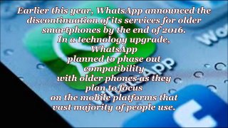 WhatsApp Update - List of Smartphones That Will Not Be Supported in 2017