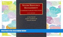 FAVORIT BOOK Water Resource Management: A Casebook in Law and Public Policy (University Casebook