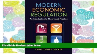 READ book Modern Economic Regulation: An Introduction to Theory and Practice BOOOK ONLINE