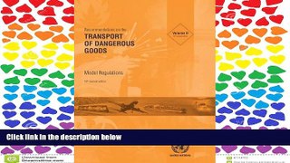 READ THE NEW BOOK Recommendations On The Transport Of Dangerous Goods: Model Regulatons BOOOK ONLINE
