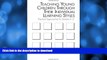 Pre Order Teaching Young Children Through Their Individual Learning Styles: Practical Approaches