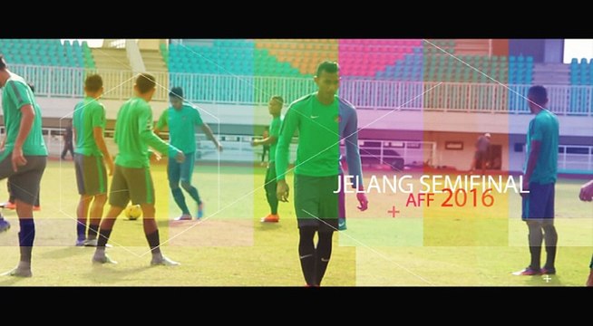 Mengintip Persiapan Timnas Indonesia Jelang Bertemu dengan Vietnam AFF 2016