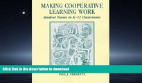 Hardcover Making Cooperative Learning Work: Student Teams in K-12 Classrooms On Book
