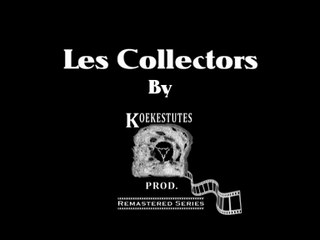 les collectors de 8mm: épisode 2