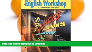 PDF The English Workshop: A Programmed Approach, Text-Workbook On Book