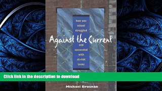 Audiobook Against the Current Full Download