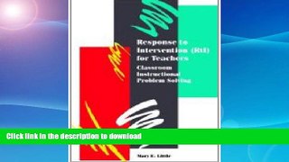 Pre Order Response to Intervention (RtI) for Teachers: Classroom Instructional Problem Solving On