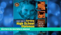 Read Book Bears  Guide to Earning High School Diplomas Nontraditionally: A Guide to More Than 500