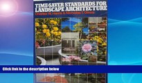 Best Price Time-Saver Standards for Landscape Architecture: Design and Construction Data Charles