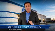 Express Employment of Mesa, AZ Receives Remarkable Five Star Review by Brittany C.