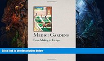 Best Price Medici Gardens: From Making to Design (Penn Studies in Landscape Architecture)