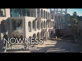 Yael Naim: Coward