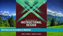 Hardcover The Essentials of Instructional Design: Connecting Fundamental Principles with Process