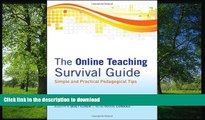 Pre Order The Online Teaching Survival Guide: Simple and Practical Pedagogical Tips