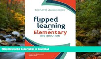Hardcover Flipped Learning for Elementary Instruction