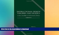 Hardcover Instructional-design Theories and Models: A New Paradigm of Instructional Theory, Volume