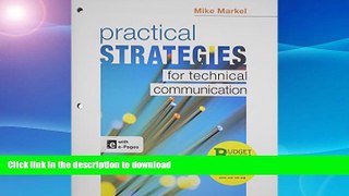 Audiobook Loose-leaf Version for Practical Strategies for Technical Communication (Budget Books)