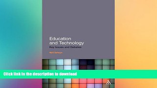Read Book Education and Technology: Key Issues and Debates On Book