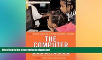 READ The Computer Clubhouse: Constructionism and Creativity in Youth Communities (Technology,