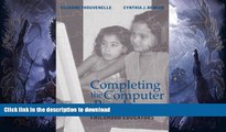 Pre Order Completing the Computer Puzzle: A Guide for Early Childhood Educators On Book