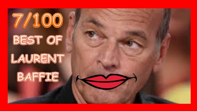 Laurent Baffie Laurent Baffie [NOUVEAU] Best Of 7/100 - Compilation Baffie - meilleures vannes Baffie