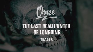 ScoopWhoop: The Last Head Hunter Of Longding  (ScoopWhoop Chase, Episode 5 Teaser)