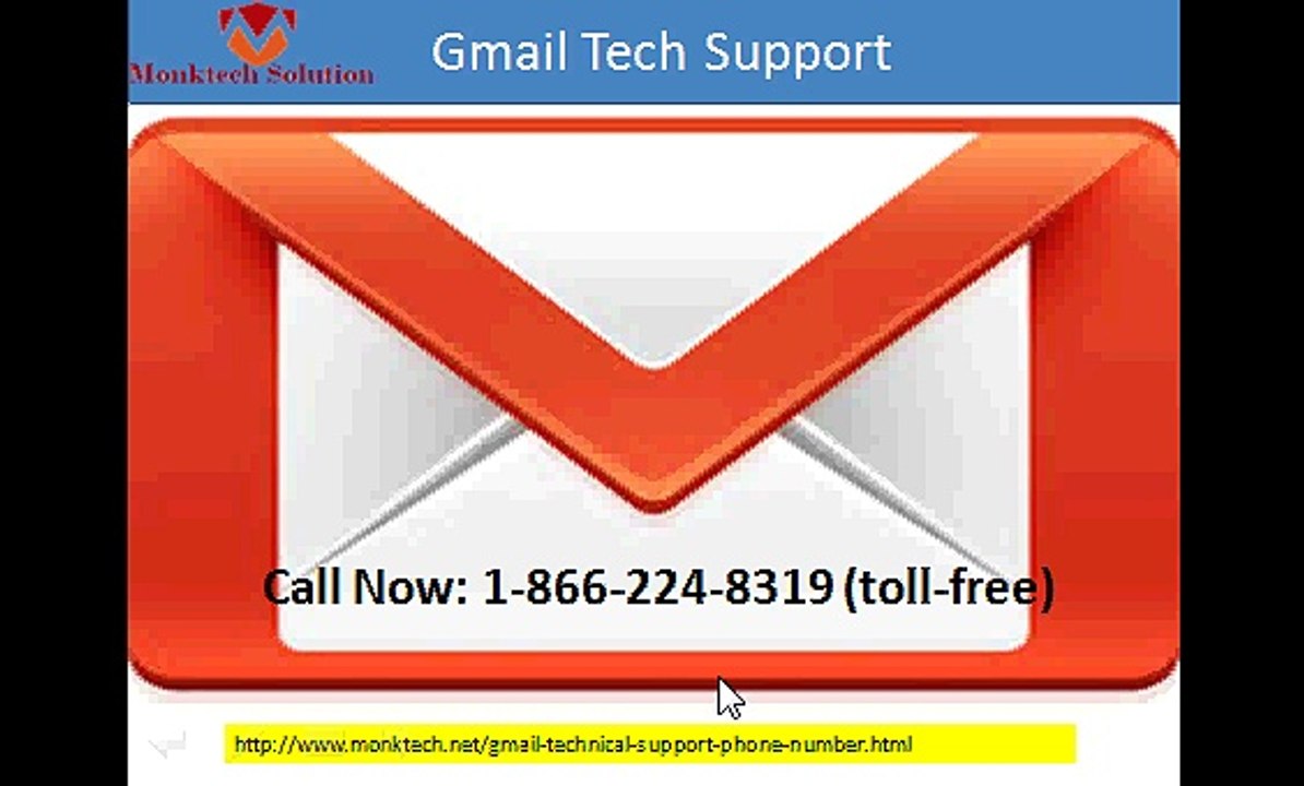 Gmail Tech Support Number 1-866-224-8319 help of troubleshoot issues