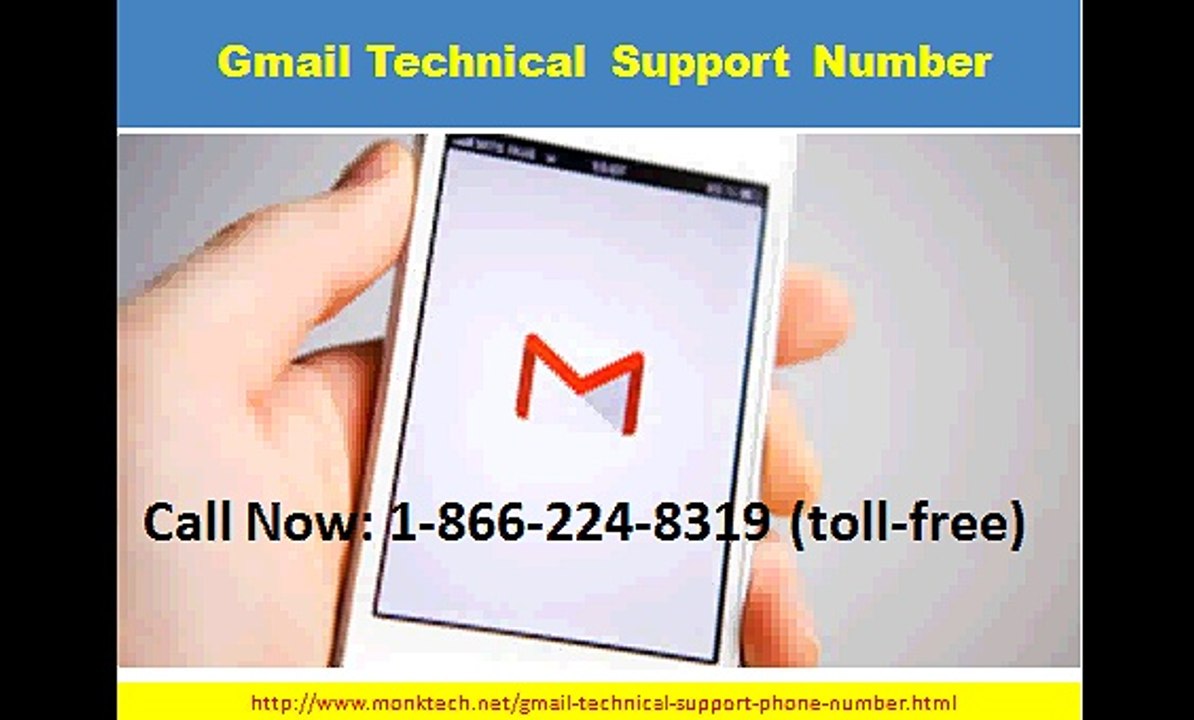 Gmail Tech Support Number 1-866-224-8319 for secure your account against hacker