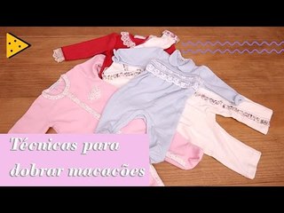 COMO DOBRAR MACACÕES DE BEBÊ